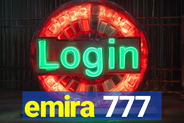 emira 777